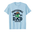 Professional Soccer Dad Certified T-Shirt - Fun Novelty Design for Adults - T-Shirt, Sweatshirt, Hoodie