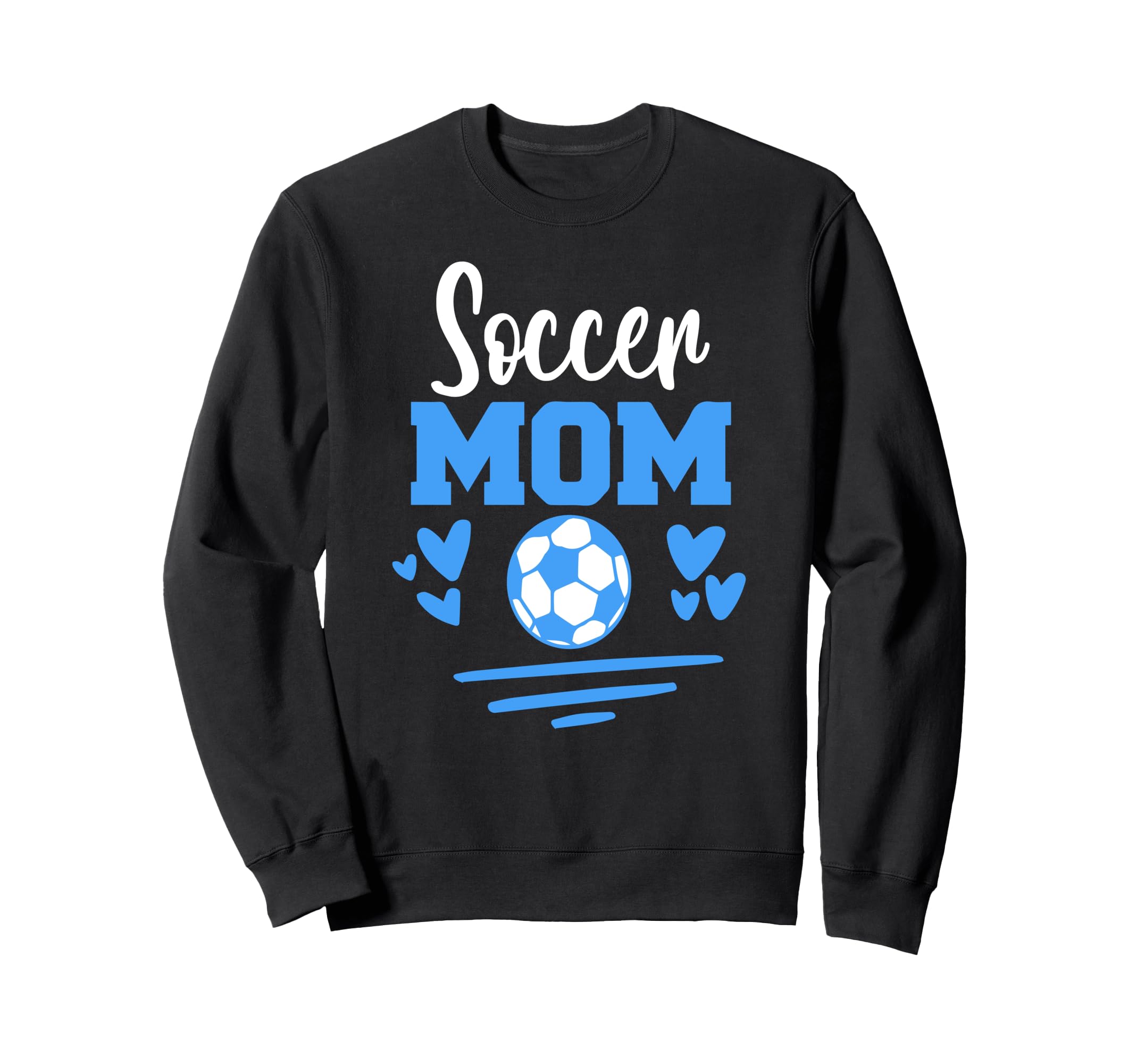 Soccer Mom Gift Cheering Mother Sweatshirt - Aesthetic Graphic for Adults - T-Shirt, Sweatshirt, Hoodie
