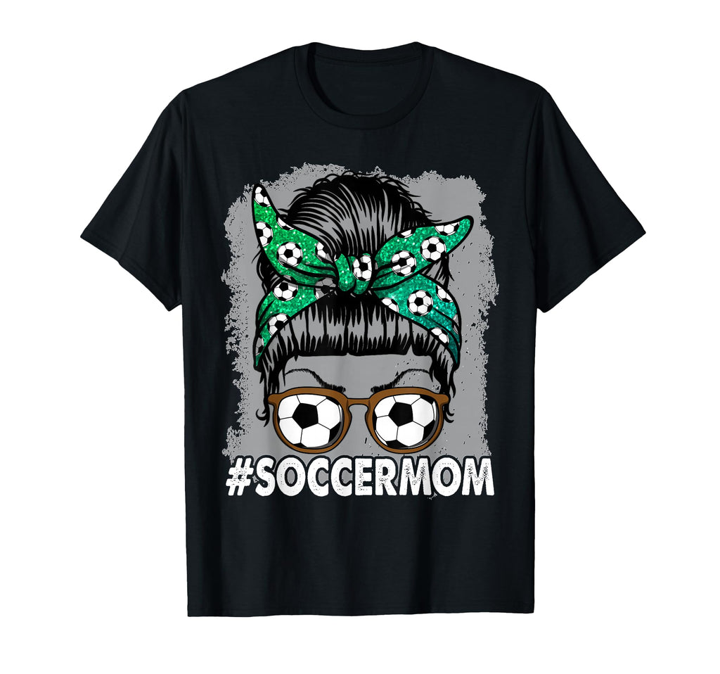 Soccer Mom Messy Bun Sports Momlife T-Shirt - Minimalist Print Men Women - T-Shirt, Sweatshirt, Hoodie
