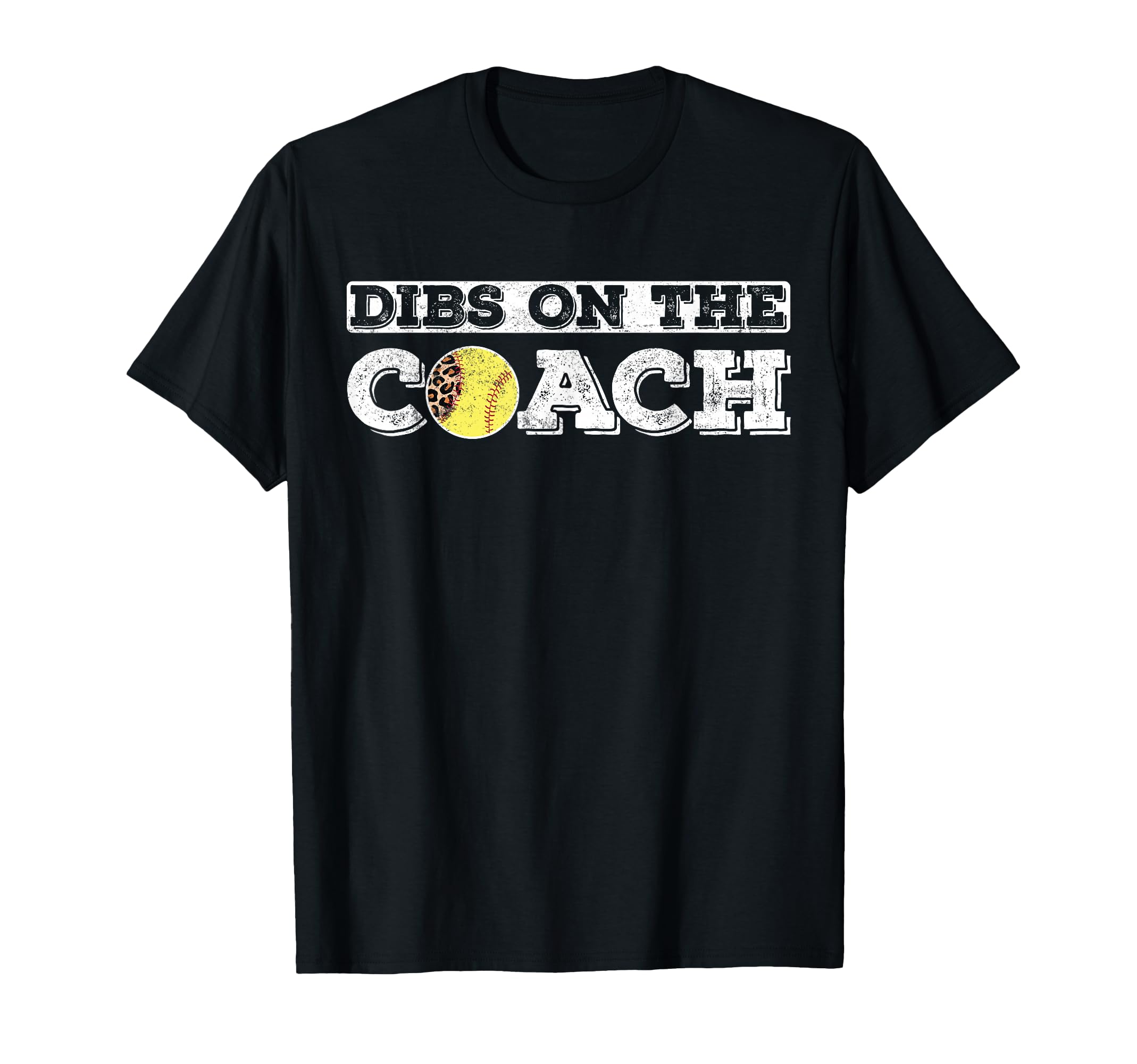 Dibs Coach Softball Coaches Wife Or T-Shirt - Custom Art Print for Adults - T-Shirt, Sweatshirt, Hoodie