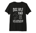 Mens Disc Golf Dad Like Regular Dad T-Shirt - Streetwear Style for Adults - T-Shirt, Sweatshirt, Hoodie