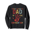 Officially Handful Dad Birthday 5 Year Sweatshirt - Unique Graphic Unisex - T-Shirt, Sweatshirt, Hoodie