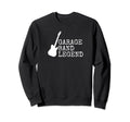 Garage Band Legend Band Mom Guitar Sweatshirt - Custom Art Print Men Women - T-Shirt, Sweatshirt, Hoodie