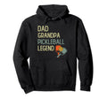 Dad Grandpa Pickleball Legend Fathers Hoodie - Graphic Print for Adults - T-Shirt, Sweatshirt, Hoodie