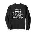 Being Dad Like Riding Bike Funny Sweatshirt - Custom Art Print for Adults - T-Shirt, Sweatshirt, Hoodie