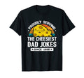 Funny Dad Joke Puns Dad Jokes Since T-Shirt - Unique Graphic Men Women - T-Shirt, Sweatshirt, Hoodie
