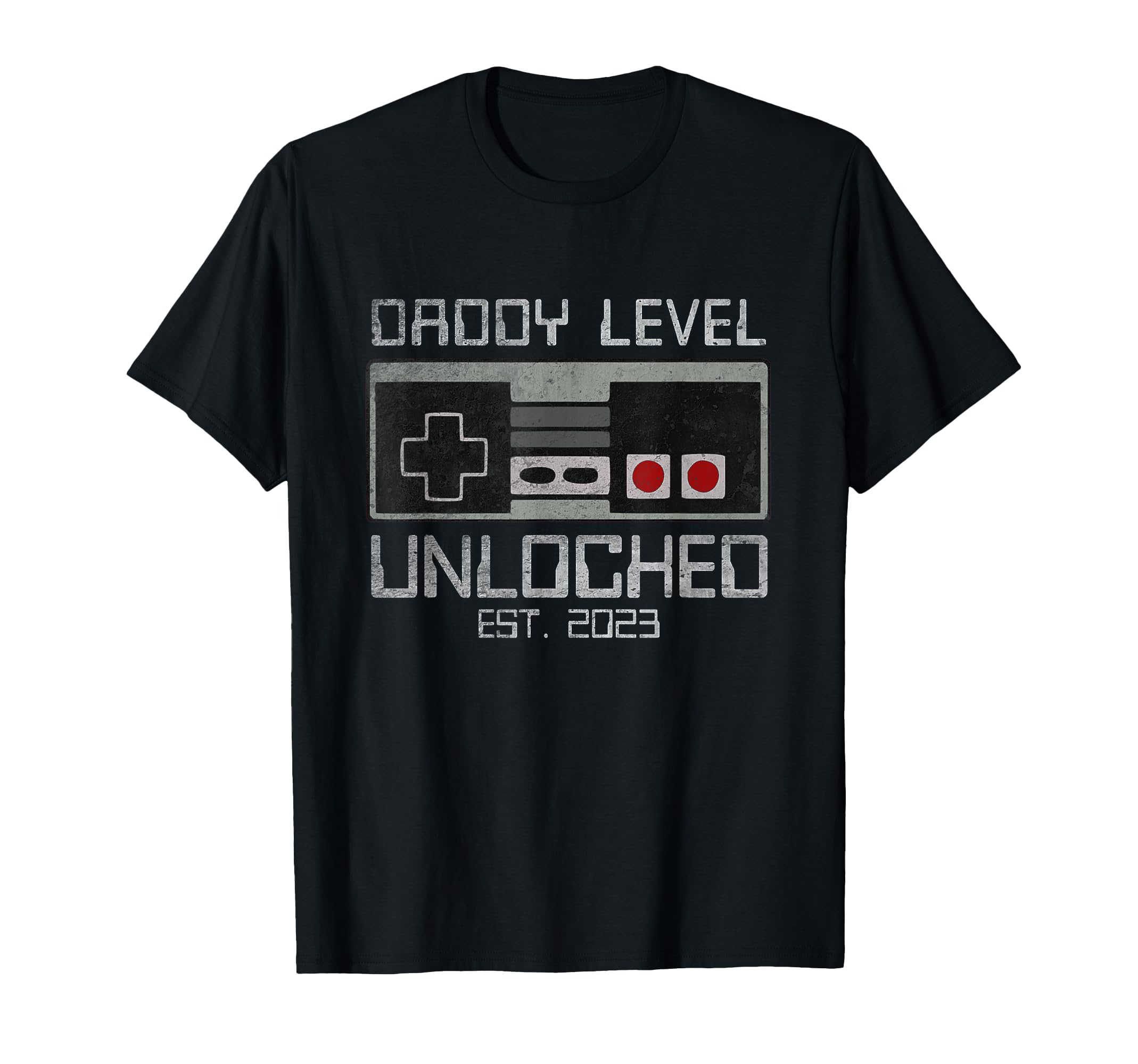 Daddy Level Unlocked 2023 Leveled Up To Dad T-Shirt - Graphic Print Unisex - T-Shirt, Sweatshirt, Hoodie