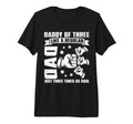 Daddy Three Family Matching Funny T-Shirt - Minimalist Print Men Women - T-Shirt, Sweatshirt, Hoodie