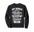 Stepmother Bonus Mom Step Parent Sweatshirt - Custom Art Print for Adults - T-Shirt, Sweatshirt, Hoodie