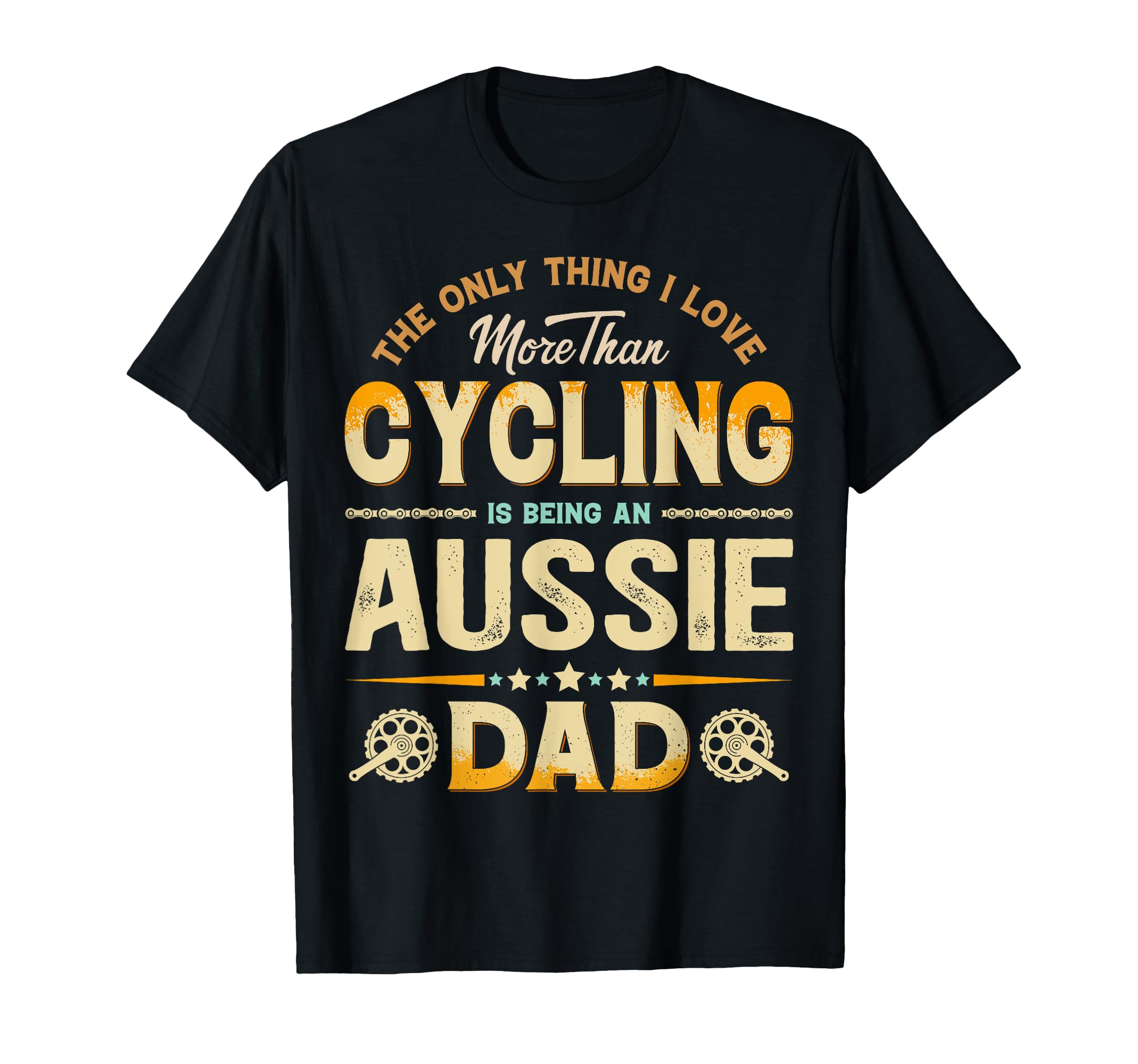 Funny Cycling Fathers Day Aussie Dad T-Shirt - Aesthetic Graphic Unisex - T-Shirt, Sweatshirt, Hoodie