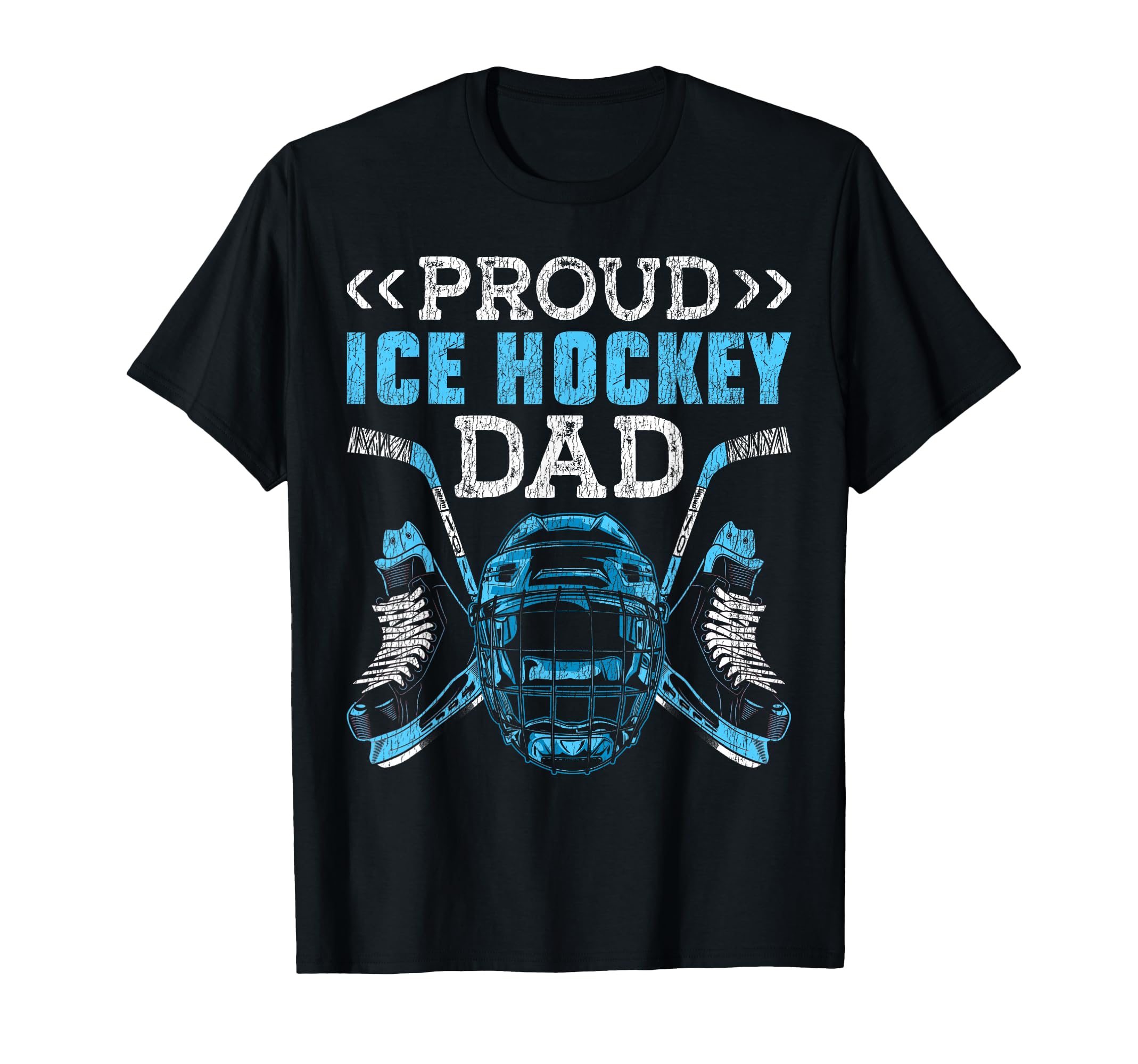 Ice Hockey Dad Father Proud Ice Hockey T-Shirt - Unique Graphic Men Women - T-Shirt, Sweatshirt, Hoodie