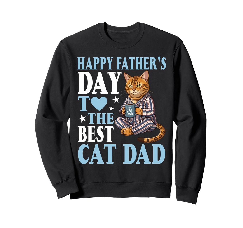 Happy Fathers Day To Best Bengal Sweatshirt - Minimalist Print for Adults - T-Shirt, Sweatshirt, Hoodie