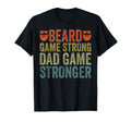 Fathers Day Bearded Dad Beard Game T-Shirt - Streetwear Style for Adults - T-Shirt, Sweatshirt, Hoodie