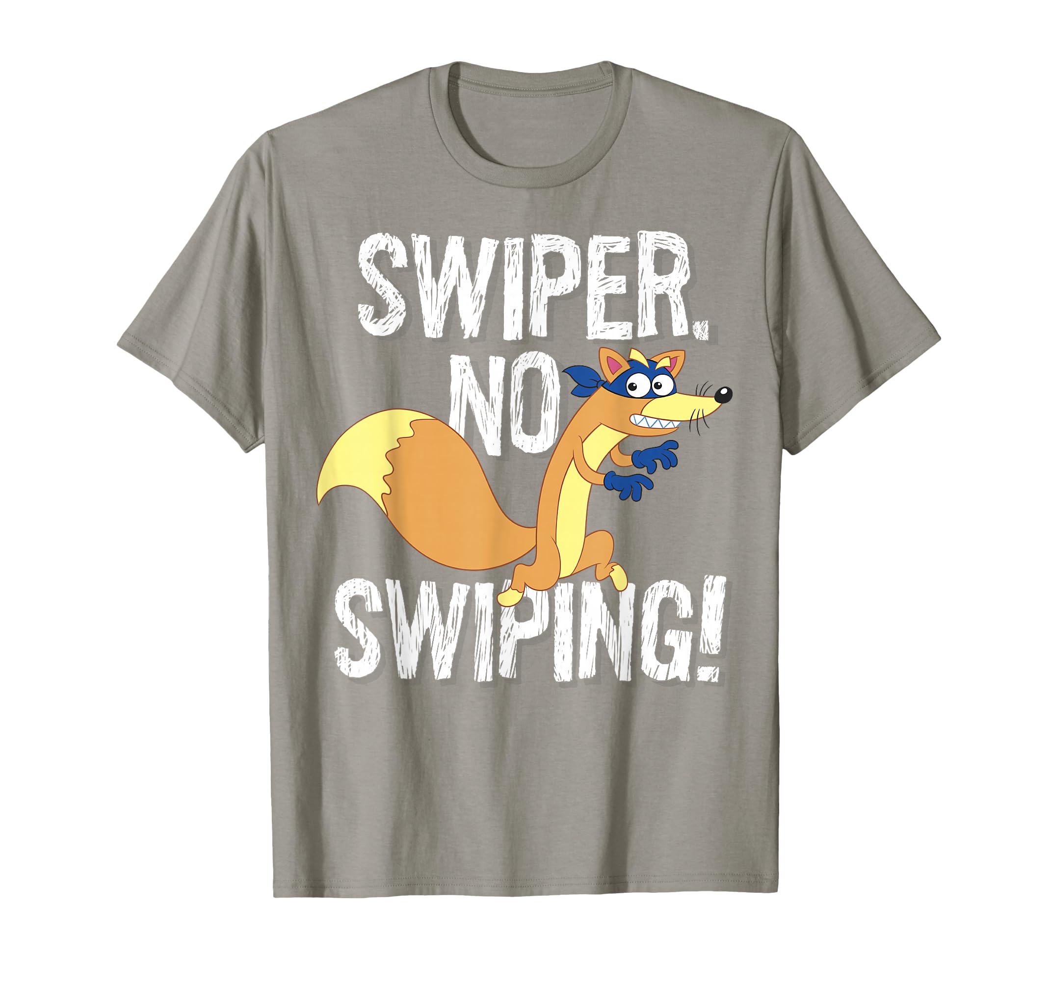 Dora Explorer Swiper No Swiping Fox T-Shirt - Trendy Graphic Men Women - T-Shirt, Sweatshirt, Hoodie