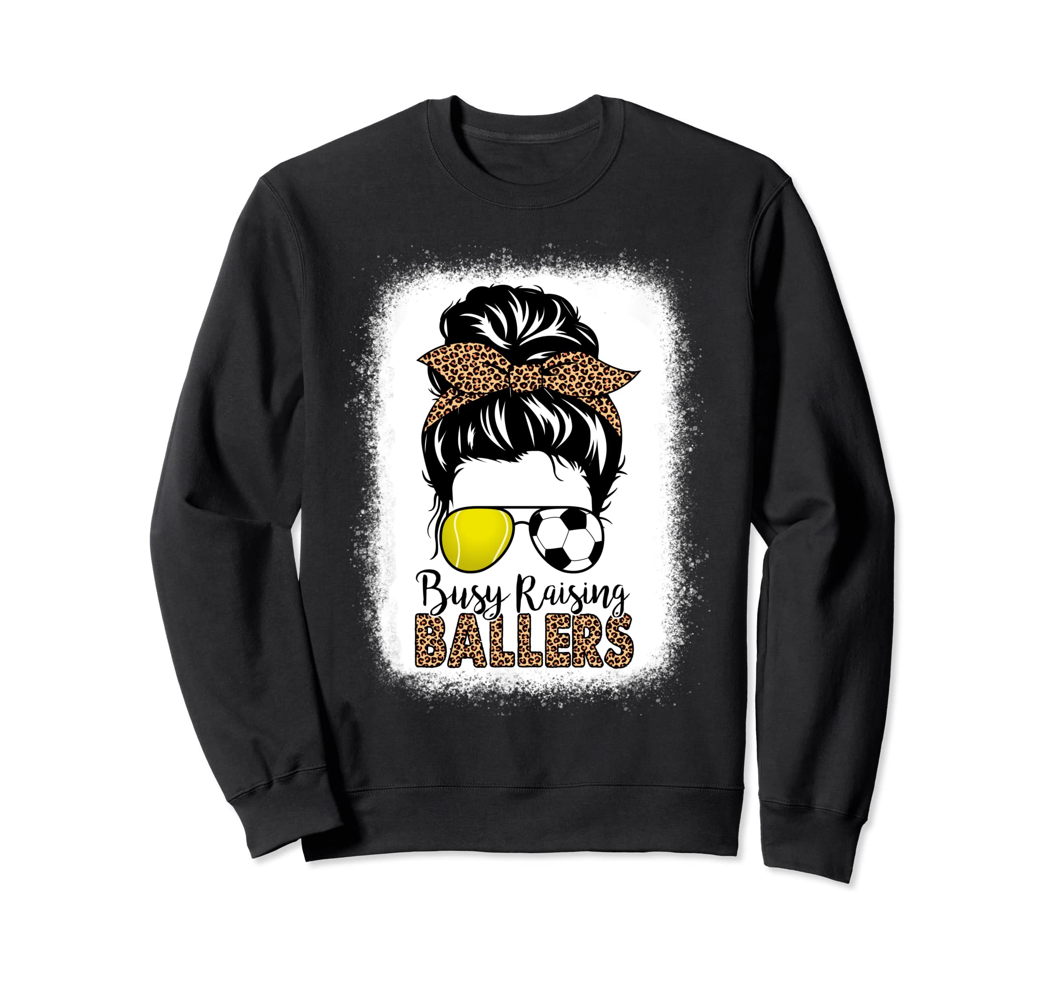 Busy Raising Ballers Soccer And Sweatshirt - Fun Novelty Design for Adults - T-Shirt, Sweatshirt, Hoodie