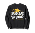 Prom Squad 2026 Proud Dad Sweatshirt - Fun Novelty Design Men Women - T-Shirt, Sweatshirt, Hoodie