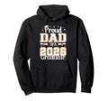 Graduation Proud Dad 2026 Graduate Fathers Hoodie - Graphic Print Unisex - T-Shirt, Sweatshirt, Hoodie