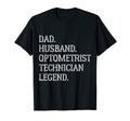 Dad Husband Optometrist T-Shirt - Casual Everyday Wear Men Women - T-Shirt, Sweatshirt, Hoodie