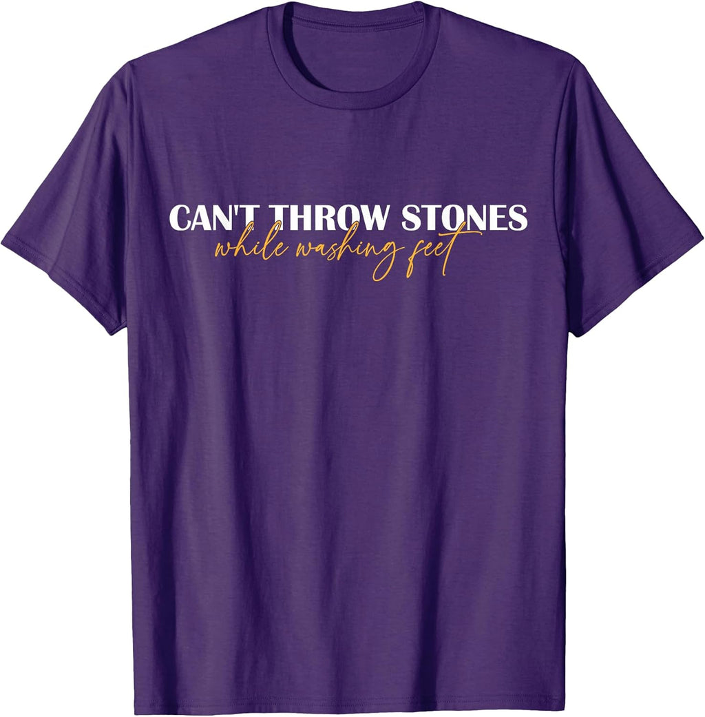 Can't Throw Stones While Washing Feet - Adult & Kids T-Shirts, Sweatshirts & Hoodies apparel design preview 1
