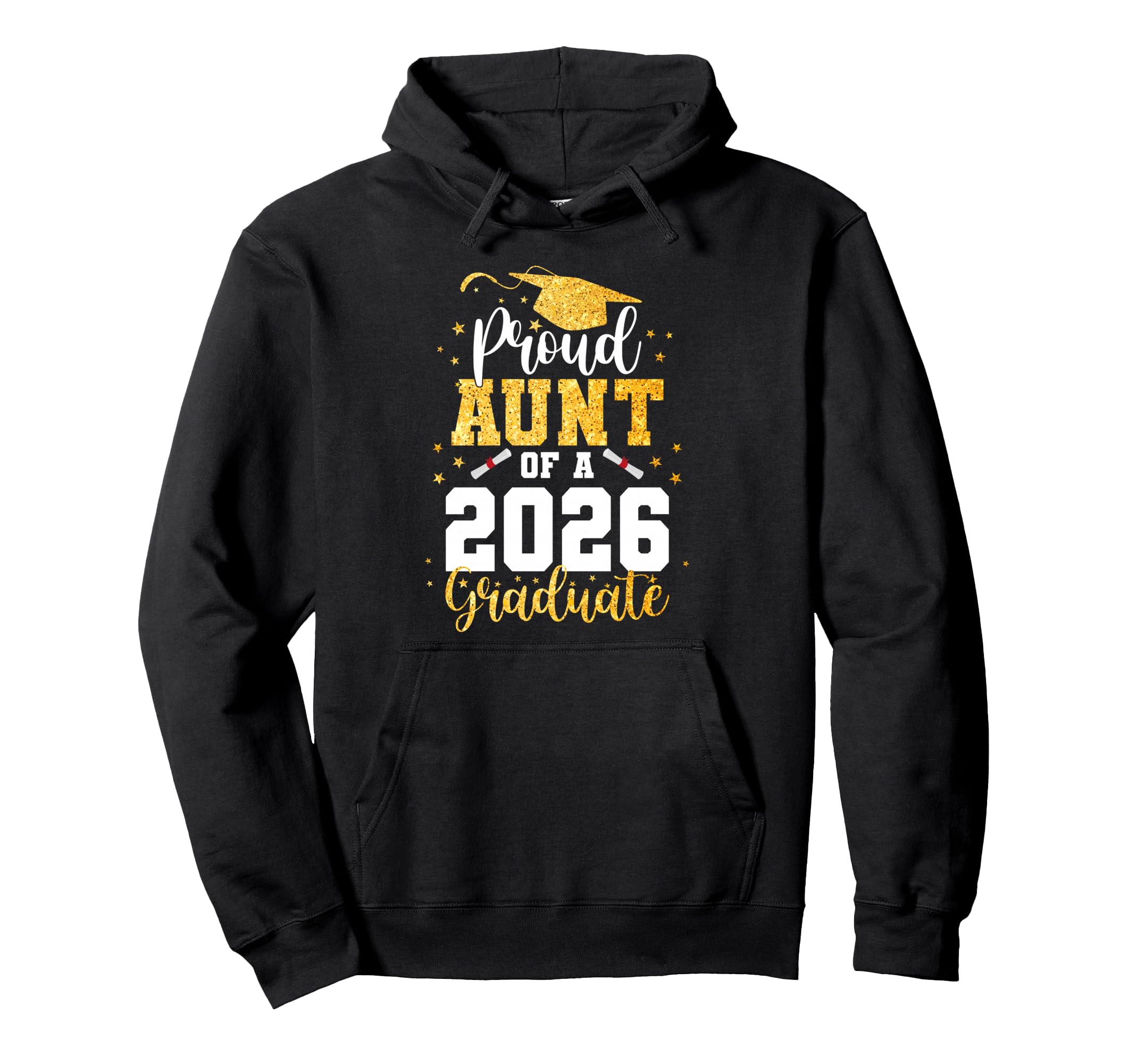 Proud Aunt Class 2026 Graduate Hoodie - Novelty Apparel Men Women - T-Shirt, Sweatshirt, Hoodie