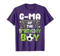 Soccer G Ma Birthday Party Soccer T-Shirt - Fun Novelty Design for Adults - T-Shirt, Sweatshirt, Hoodie