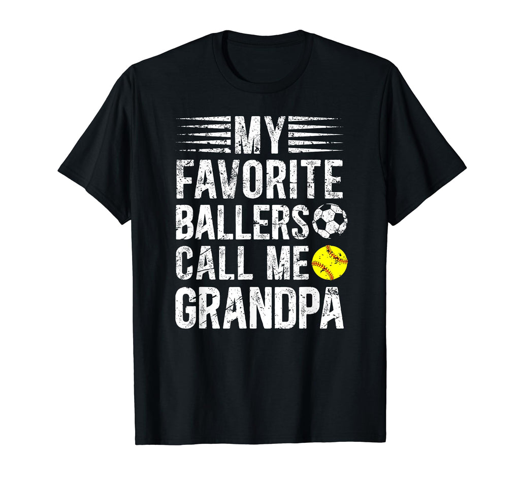 My Favorite Ballers Call Me Grandpa T-Shirt - Streetwear Style for Adults - T-Shirt, Sweatshirt, Hoodie