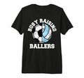 Busy Raising Ballers Funny Soccer T-Shirt - Graphic Print Unisex - T-Shirt, Sweatshirt, Hoodie