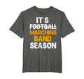 Its Marching Band Season Not T-Shirt - Aesthetic Graphic Men Women - T-Shirt, Sweatshirt, Hoodie
