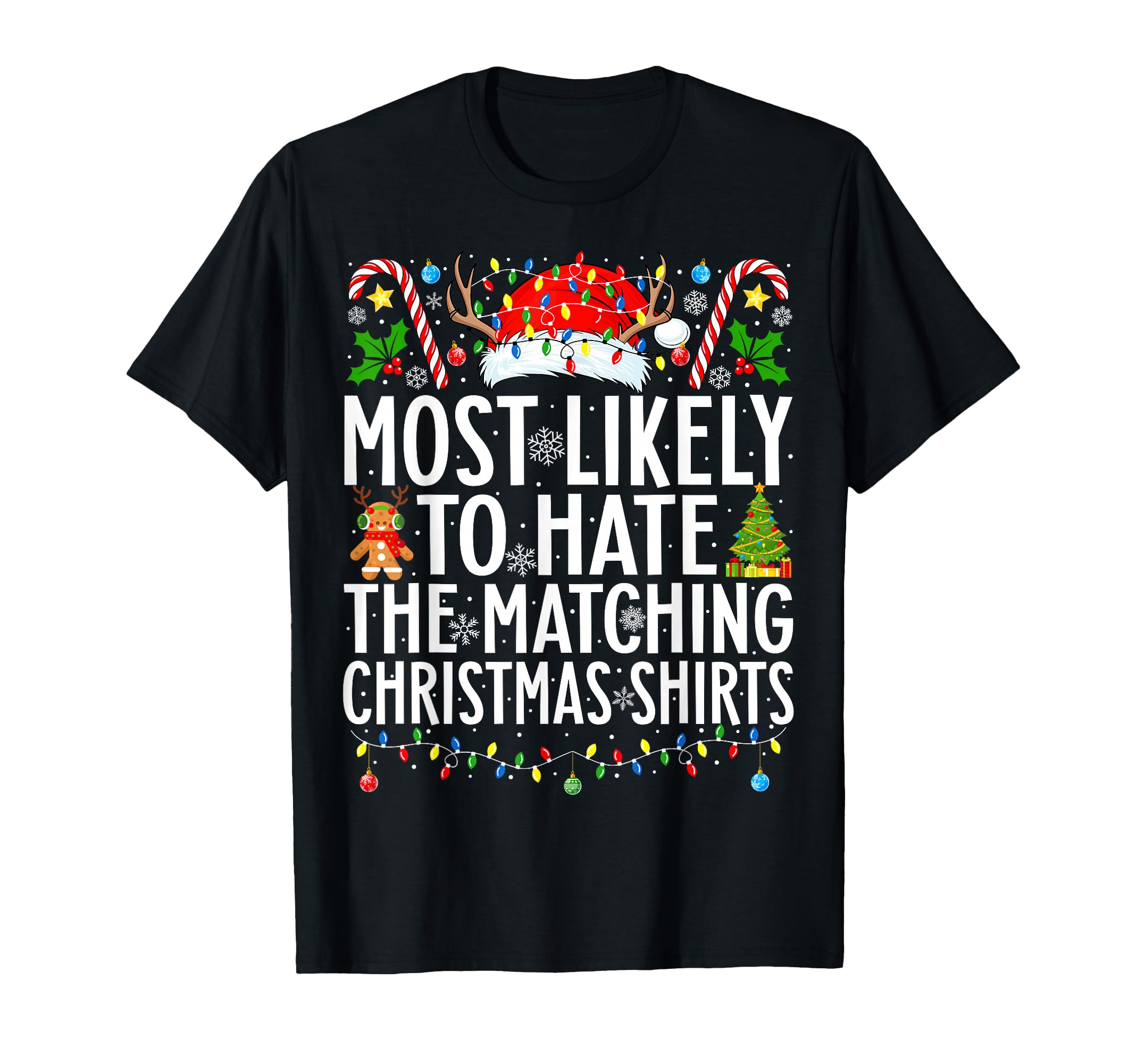 Most Likely To Hate Matching Family T-Shirt - Minimalist Print Unisex - T-Shirt, Sweatshirt, Hoodie