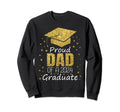 Proud Dad 2024 Graduate Senior Sweatshirt - Casual Everyday Wear Unisex - T-Shirt, Sweatshirt, Hoodie