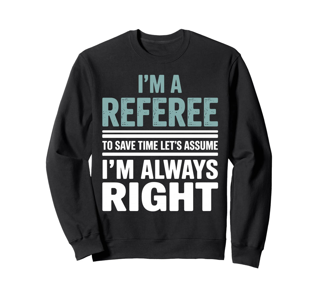 Funny Referee Art Soccer Football Sweatshirt - Minimalist Print Men Women - T-Shirt, Sweatshirt, Hoodie