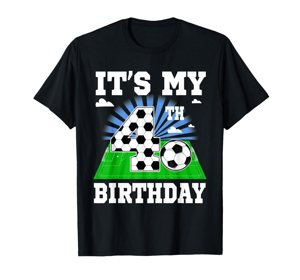 4 Year Old Its My 4Th Birthday Soccer T-Shirt - Trendy Graphic Men Women - T-Shirt, Sweatshirt, Hoodie
