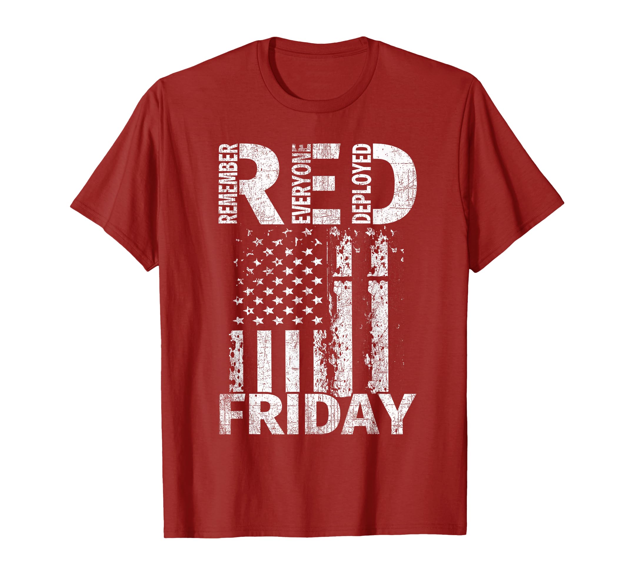 Red Friday Remember Everyone Deployed U T-Shirt - Trendy Graphic Men Women - T-Shirt, Sweatshirt, Hoodie