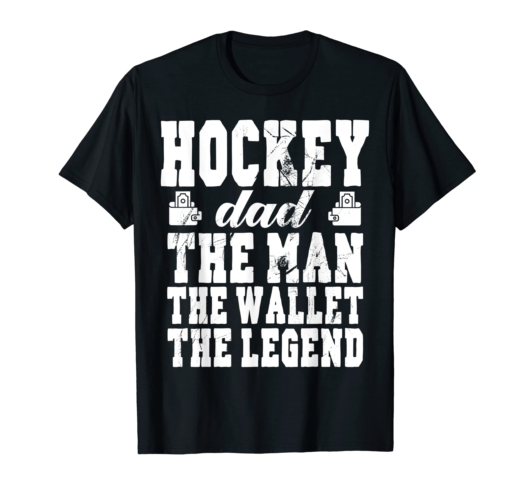 Mens Funny Hockey Dad Wallet Legend T-Shirt - Minimalist Print for Adults - T-Shirt, Sweatshirt, Hoodie