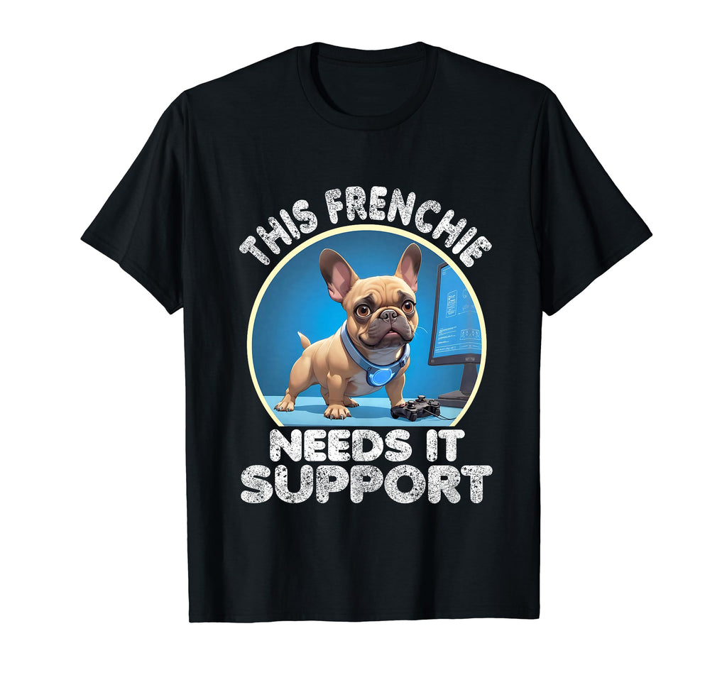 French Bulldog Gaming Mom Frenchie Dog T-Shirt - Graphic Print Men Women - T-Shirt, Sweatshirt, Hoodie