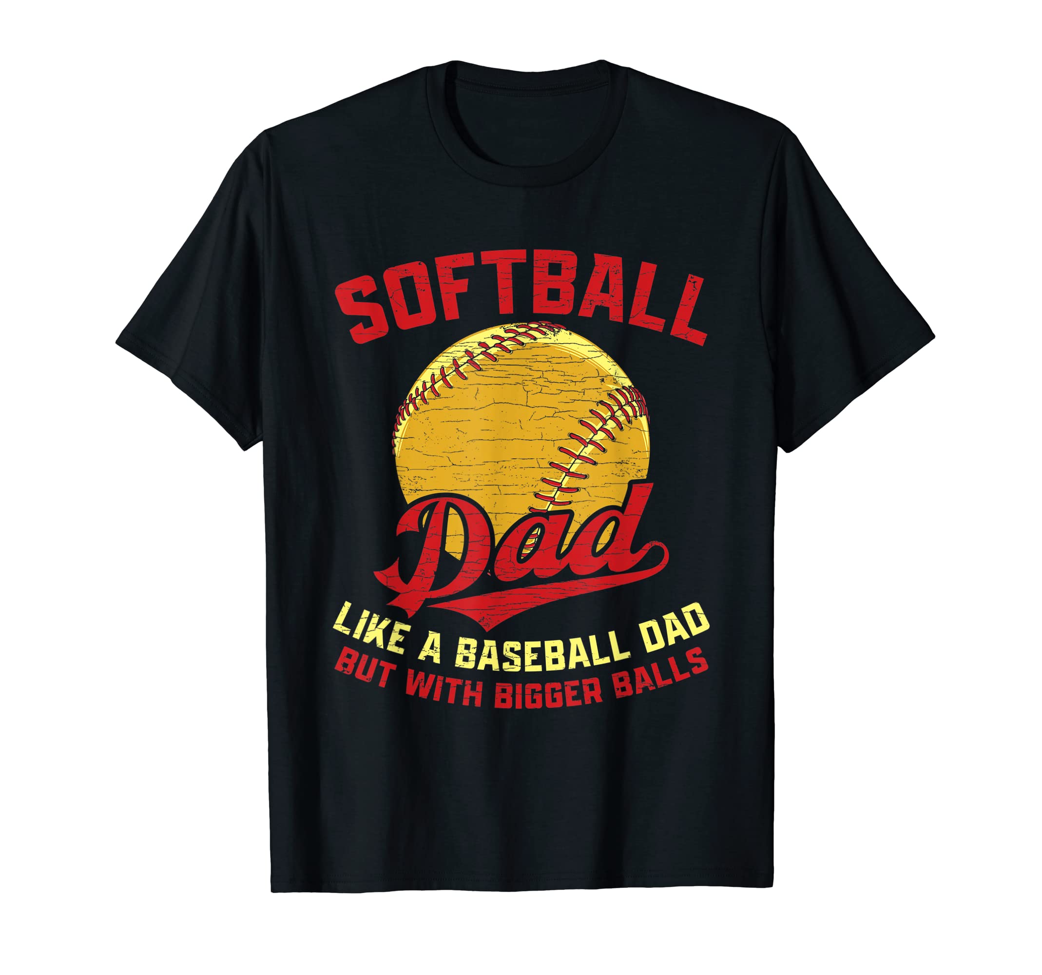 Mens Softball Dad Like Baseball T-Shirt - Casual Everyday Wear Men Women - T-Shirt, Sweatshirt, Hoodie