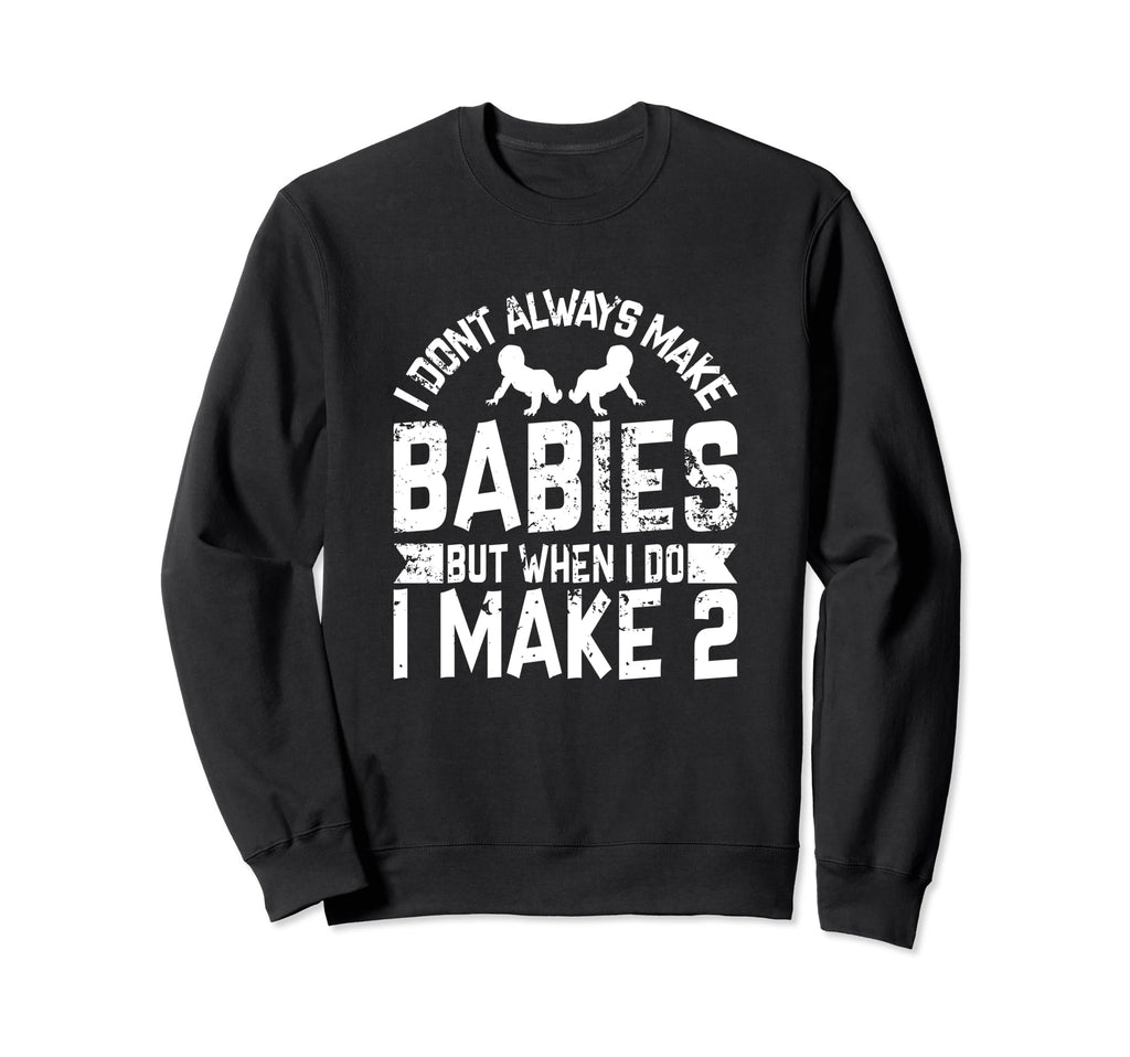 Funny Twin Mom And Dad Shirts Father Sweatshirt - Graphic Print for Adults - T-Shirt, Sweatshirt, Hoodie