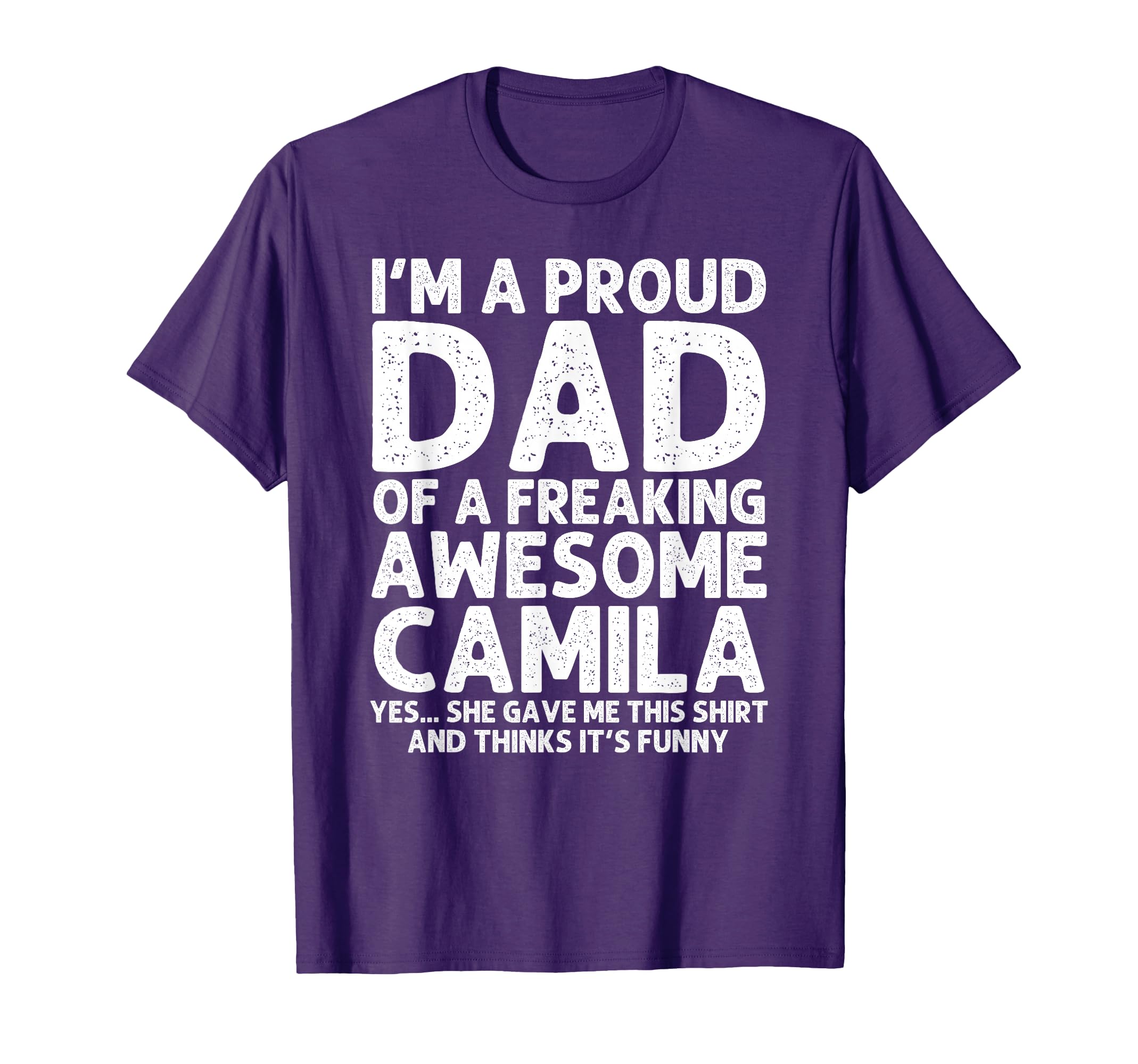 Dad Camila Gift Fathers Day Funny T-Shirt - Aesthetic Graphic for Adults - T-Shirt, Sweatshirt, Hoodie