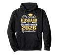 Proud Husband 2026 Valedictorian Hoodie - Fun Novelty Design Unisex - T-Shirt, Sweatshirt, Hoodie