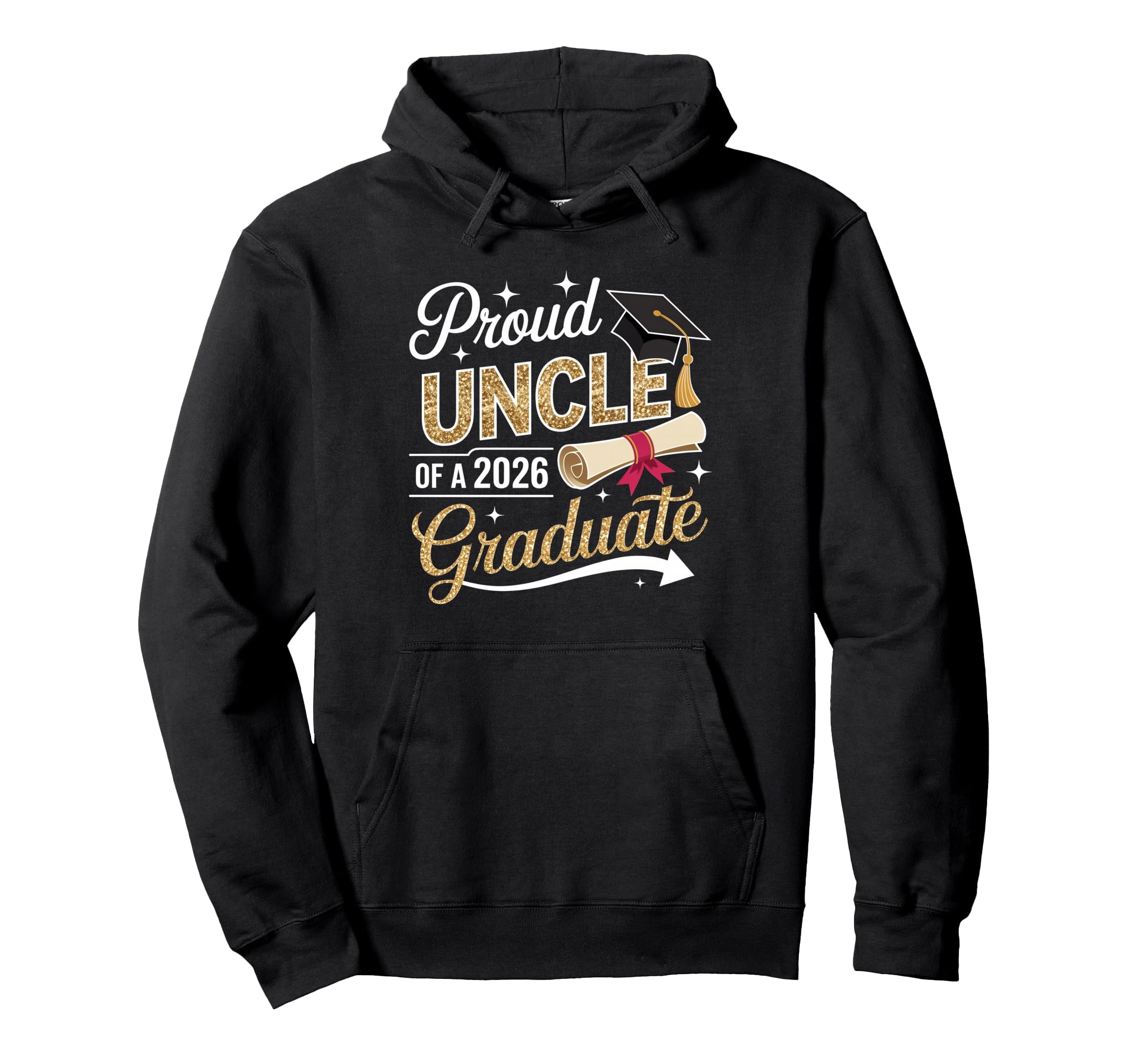 Proud Uncle Senior 2026 Graduate Family Hoodie - Fun Novelty Design Unisex - T-Shirt, Sweatshirt, Hoodie