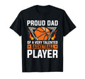 Fathers Day Basketball Dad Game Day T-Shirt - Fun Novelty Design Men Women - T-Shirt, Sweatshirt, Hoodie