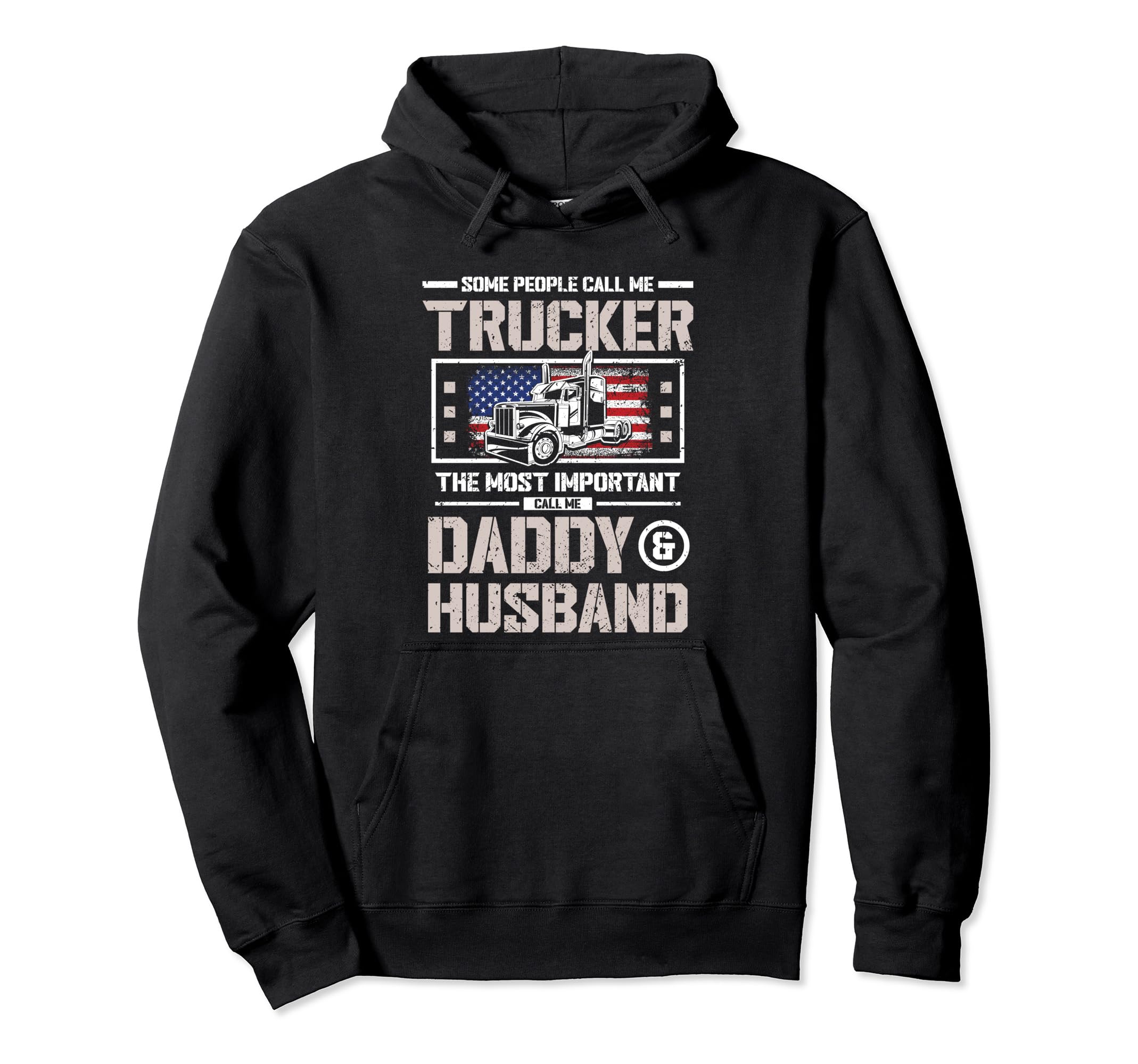 Us Flag Trucker Daddy Or Trucker Husband Hoodie - Graphic Print Men Women - T-Shirt, Sweatshirt, Hoodie
