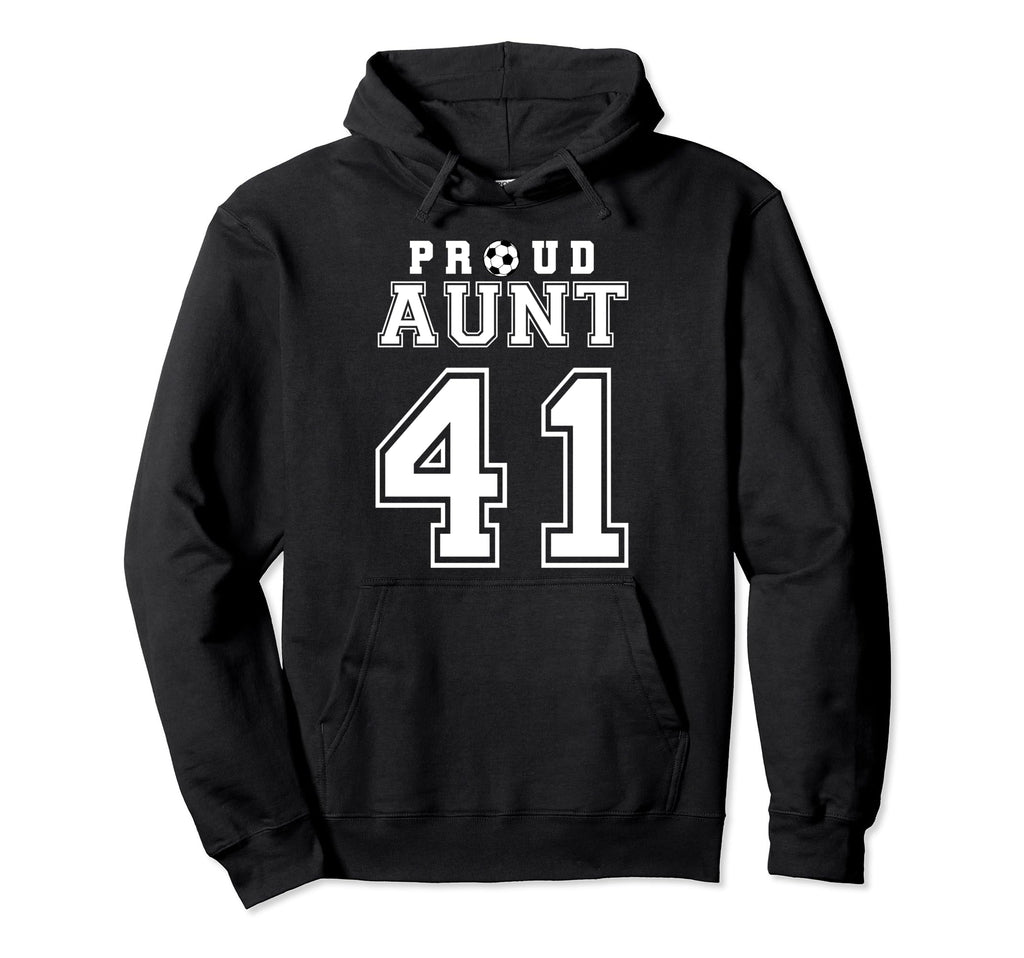 Number 41 Custom Proud Soccer Futbol Hoodie - Custom Art Print Men Women - T-Shirt, Sweatshirt, Hoodie