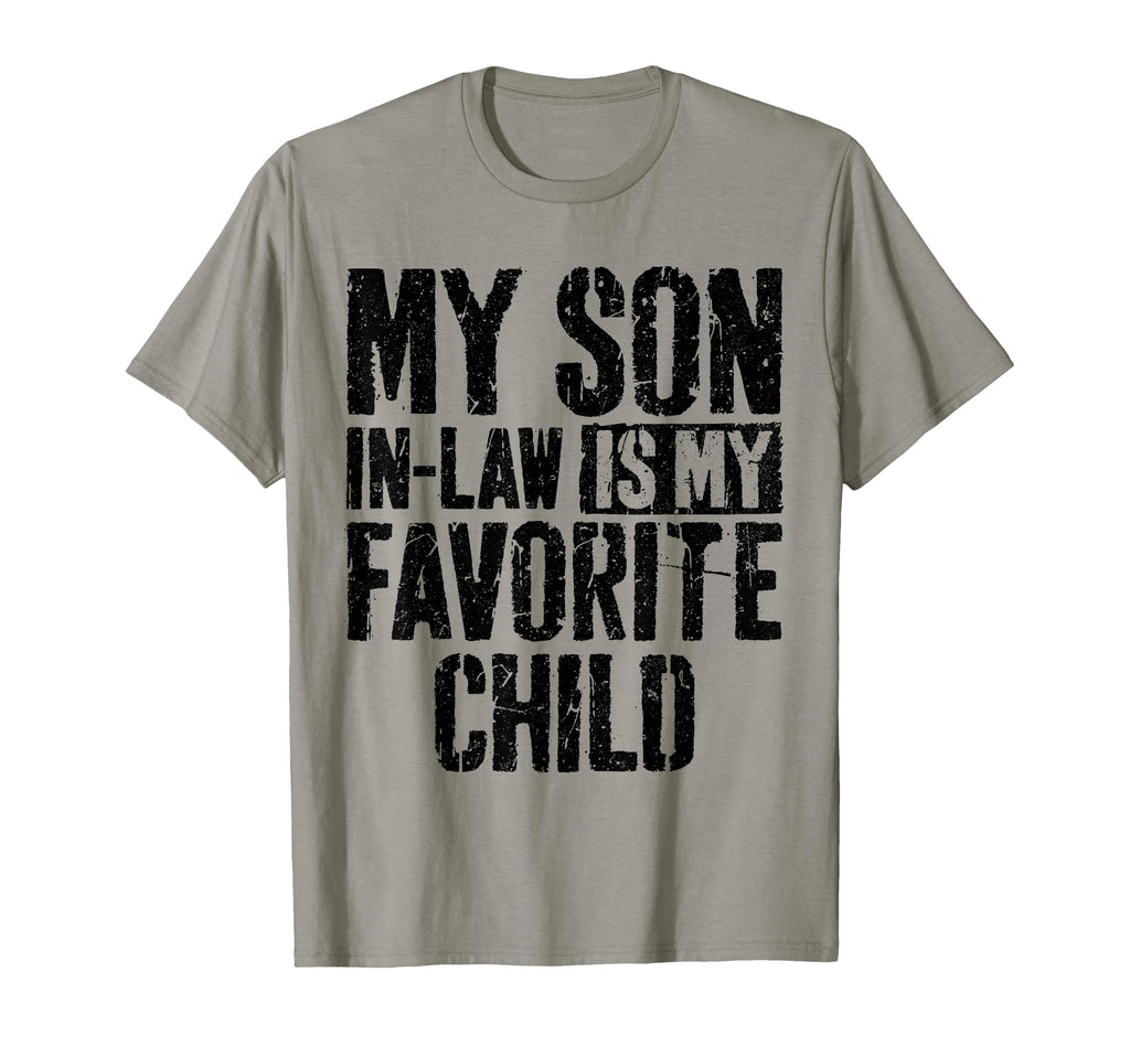 My Son Law Is My Favorite Child Mothers T-Shirt - Graphic Print Men Women - T-Shirt, Sweatshirt, Hoodie