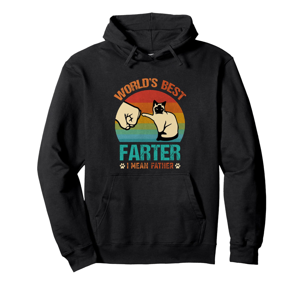 Worlds Best Farter I Mean Father Best Hoodie - Streetwear Style for Adults - T-Shirt, Sweatshirt, Hoodie