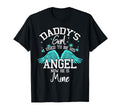 Daddys I Used To Be His Angel Now He T-Shirt - Custom Art Print Men Women - T-Shirt, Sweatshirt, Hoodie