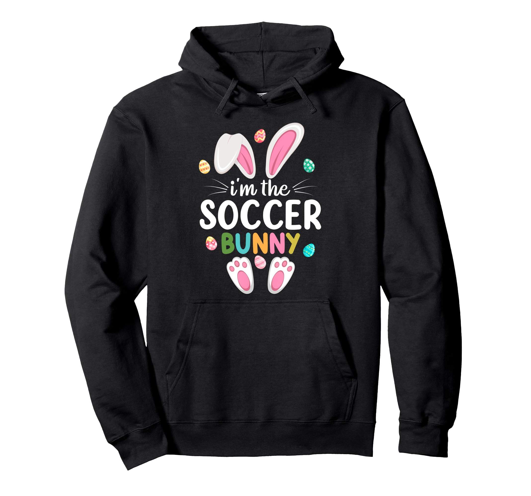 Im Soccer Bunny Matching Family Easter Hoodie - Streetwear Style Men Women - T-Shirt, Sweatshirt, Hoodie