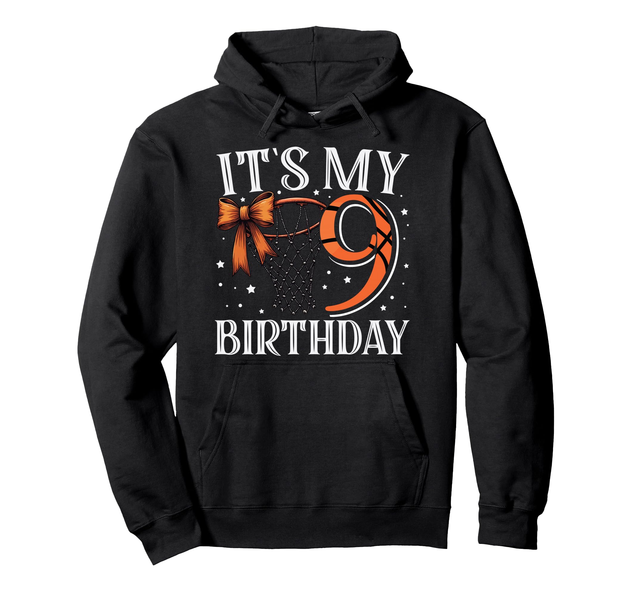 Its My Nine 9 Birthday Basketball Bday Hoodie - Streetwear Style Men Women - T-Shirt, Sweatshirt, Hoodie