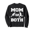 Mom Both Funny Soccer Track And Field Sweatshirt - Novelty Apparel Unisex - T-Shirt, Sweatshirt, Hoodie