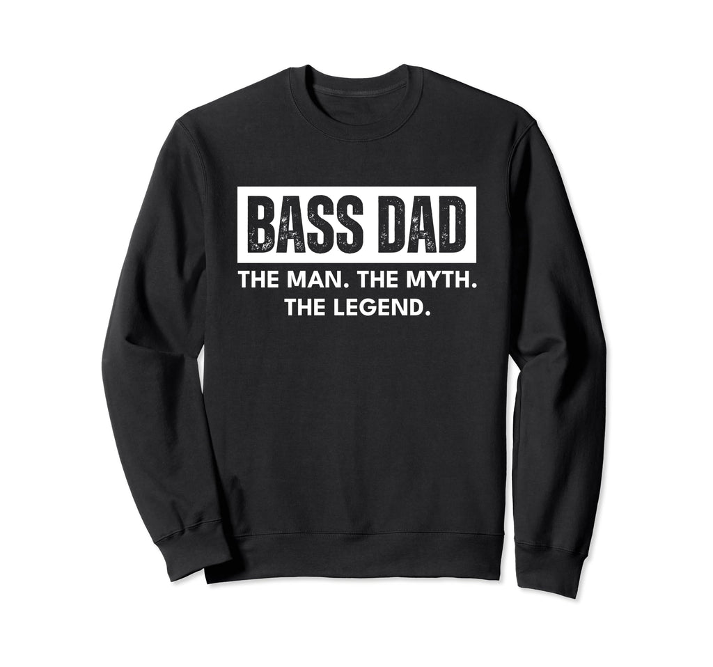 Bass Dad Musician Distressed Myth Sweatshirt - Novelty Apparel Men Women - T-Shirt, Sweatshirt, Hoodie